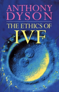 Immagine di copertina: Ethics Of In Vitro Fertilisation 1st edition 9780264672830