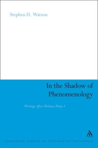 Imagen de portada: In the Shadow of Phenomenology 1st edition 9781441118844