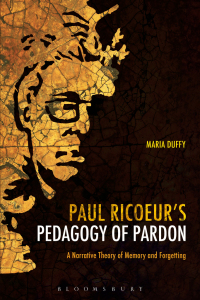 Titelbild: Paul Ricoeur's Pedagogy of Pardon 1st edition 9781441103635