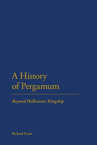 Cover image: A History of Pergamum 1st edition 9781472509994