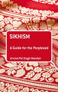 Imagen de portada: Sikhism: A Guide for the Perplexed 1st edition 9781441102317
