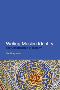 Cover image: Writing Muslim Identity 1st edition 9781441136664