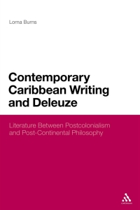 Cover image: Contemporary Caribbean Writing and Deleuze 1st edition 9781472569554