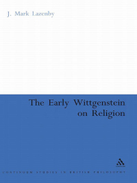 Imagen de portada: The Early Wittgenstein on Religion 1st edition 9780826486387