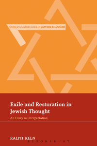 صورة الغلاف: Exile and Restoration in Jewish Thought 1st edition 9781441101372