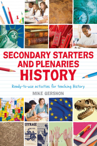 Imagen de portada: Secondary Starters and Plenaries: History 1st edition 9781441171931