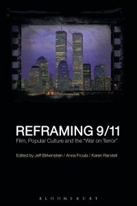 Cover image: Reframing 9/11 1st edition 9781441119056