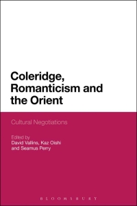 Titelbild: Coleridge, Romanticism and the Orient 1st edition 9781472596512