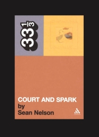 表紙画像: Joni Mitchell's Court and Spark 1st edition 9780826417732