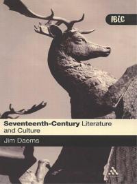 Cover image: Seventeenth Century Literature and Culture 1st edition 9780826486592