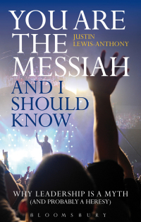 Imagen de portada: You are the Messiah and I should know 1st edition 9781441186188