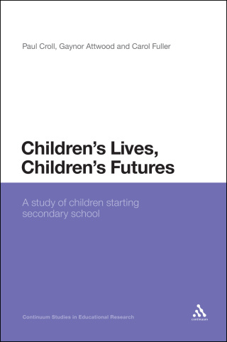 Omslagafbeelding: Children's Lives, Children's Futures 1st edition 9781441127655