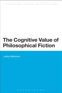 Titelbild: The Cognitive Value of Philosophical Fiction 1st edition 9781472579669