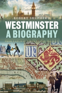 Cover image: Westminster: A Biography 1st edition 9780826423801