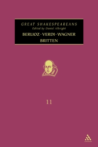 صورة الغلاف: Berlioz, Verdi, Wagner, Britten 1st edition 9781472518514
