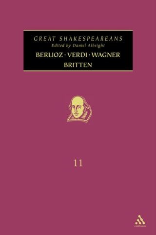 Imagen de portada: Berlioz, Verdi, Wagner, Britten 1st edition 9781472518514