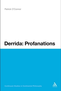表紙画像: Derrida: Profanations 1st edition 9781441171351