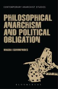 Cover image: Philosophical Anarchism and Political Obligation 1st edition 9781441144119