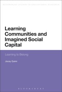 Cover image: Learning Communities and Imagined Social Capital 1st edition 9781441124203