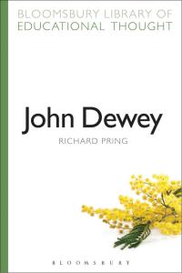 Cover image: John Dewey 1st edition 9781472518774