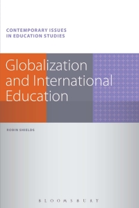 Omslagafbeelding: Globalization and International Education 1st edition 9781441135766
