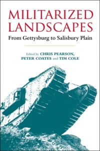 Omslagafbeelding: Militarized Landscapes 1st edition 9781441117021