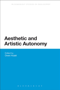 Imagen de portada: Aesthetic and Artistic Autonomy 1st edition 9781474222938
