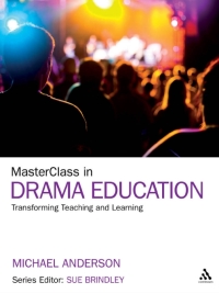 Imagen de portada: MasterClass in Drama Education 1st edition 9781441167002