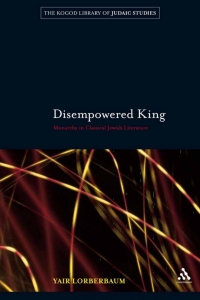 Omslagafbeelding: Disempowered King 1st edition 9781441140883