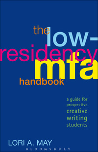 Imagen de portada: The Low-Residency MFA Handbook 1st edition 9781441198440