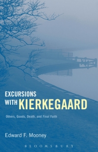 Titelbild: Excursions with Kierkegaard 1st edition 9781441190345