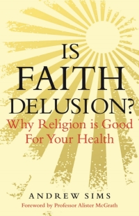 Omslagafbeelding: Is Faith Delusion? 1st edition 9781847063403