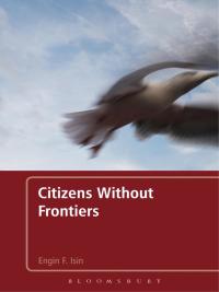 Titelbild: Citizens Without Frontiers 1st edition 9781441116055