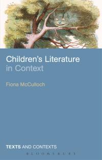 صورة الغلاف: Children's Literature in Context 1st edition 9781847064875