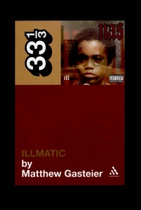 Omslagafbeelding: Nas's Illmatic 1st edition 9780826429070