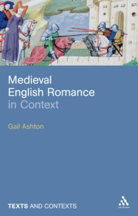 صورة الغلاف: Medieval English Romance in Context 1st edition 9781847062505