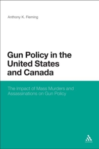 Immagine di copertina: Gun Policy in the United States and Canada 1st edition 9781623567682