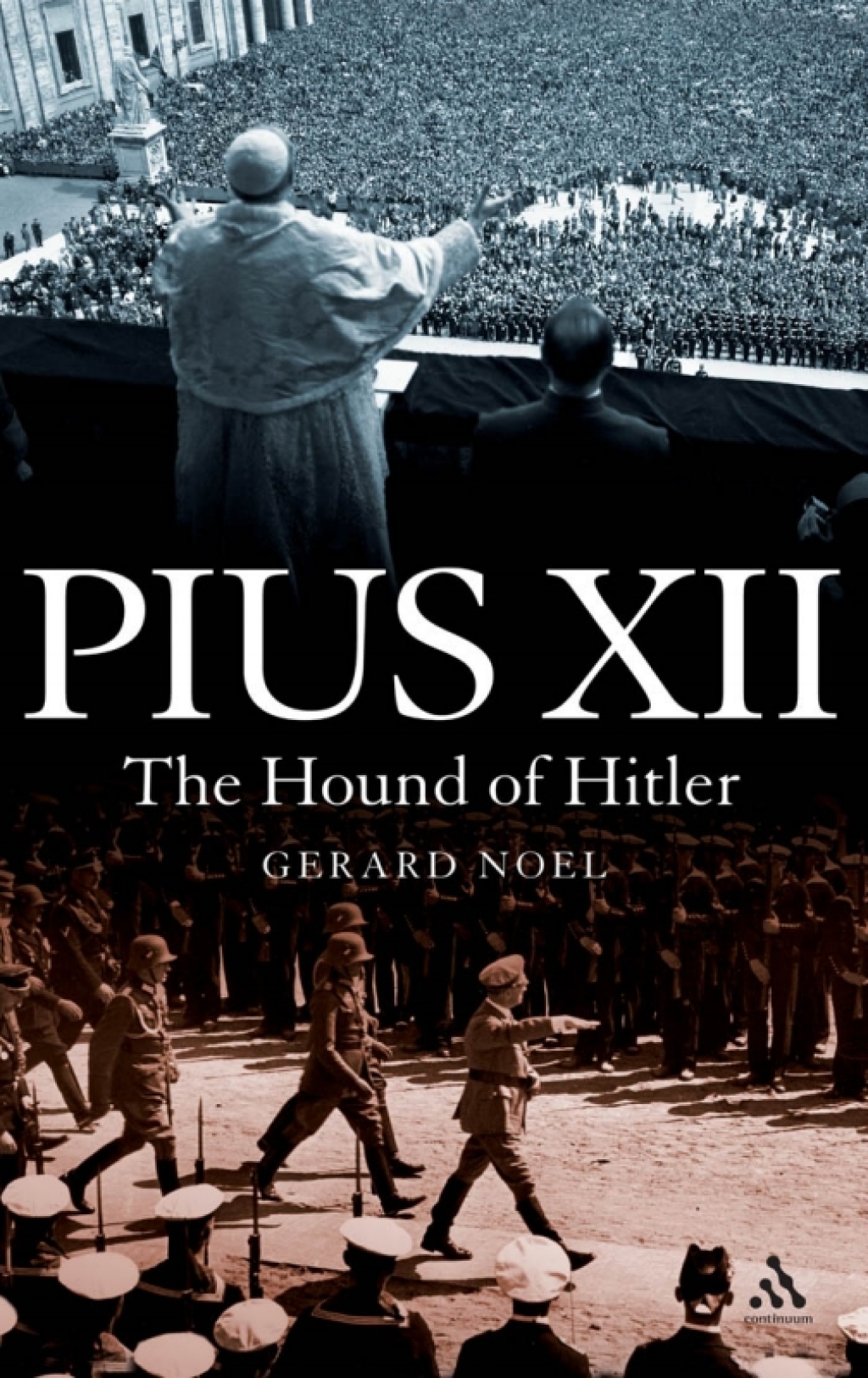 Pius XII The Hound of Hitler 1st Edition