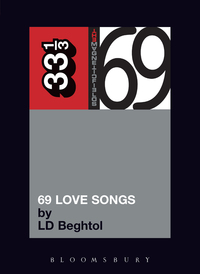 表紙画像: The Magnetic Fields' 69 Love Songs 1st edition 9780826419255