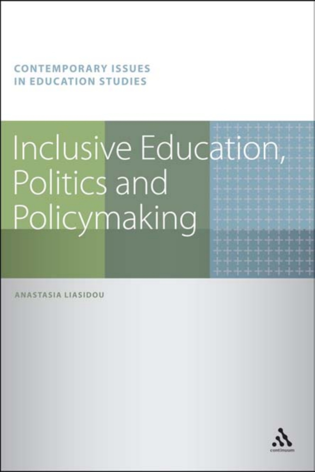 Inclusive Education, Politics and Policymaking 1st Edition