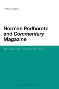 Cover image: Norman Podhoretz and Commentary Magazine 1st edition 9781441126580