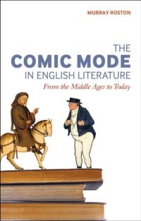 Cover image: The Comic Mode in English Literature 1st edition 9781441112316