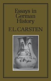 Imagen de portada: Essays in German History 1st edition 9780907628675