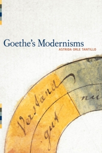 Imagen de portada: Goethe's Modernisms 1st edition 9781441120205