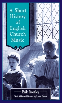 Cover image: A Short History of English Church Music 1st edition 9780264674407