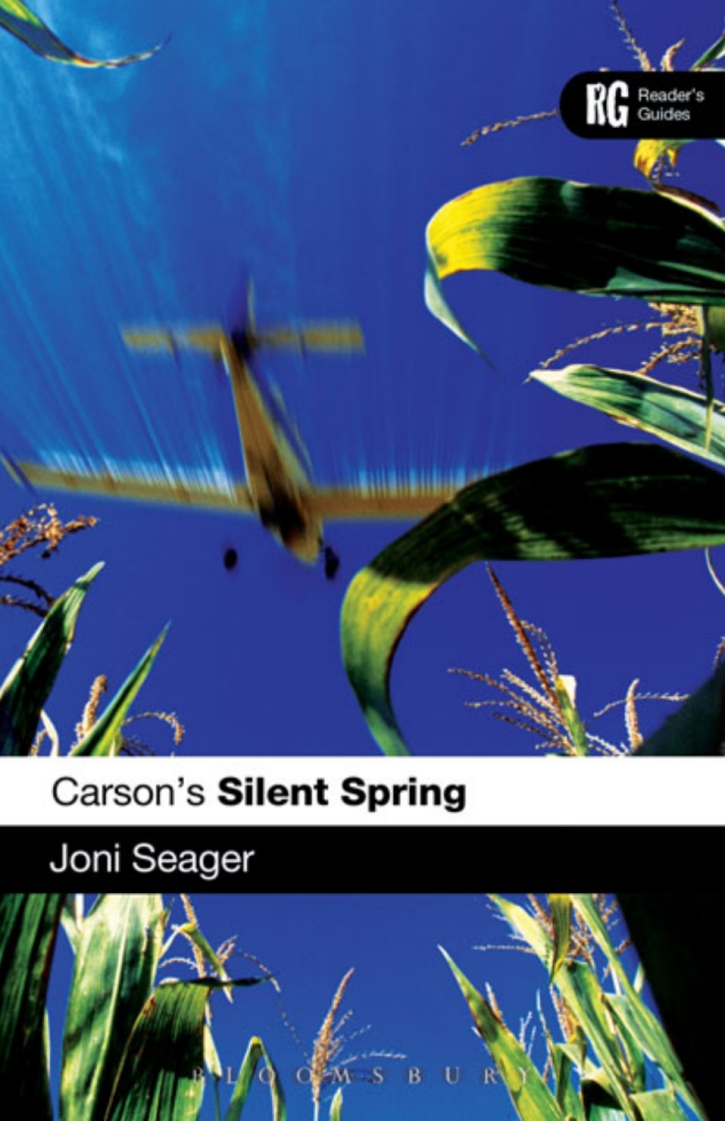 Carson’s Silent Spring A Reader’s Guide 1st Edition