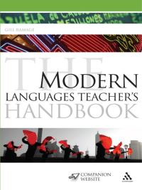 Imagen de portada: The Modern Languages Teacher's Handbook 1st edition 9781441158604