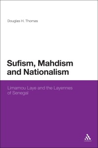 Omslagafbeelding: Sufism, Mahdism and Nationalism 1st edition 9781472528025