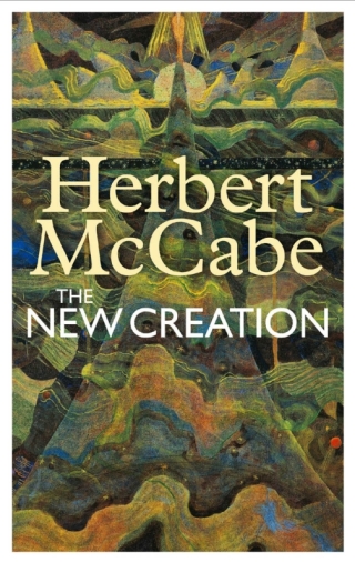 Cover image: The New Creation 1st edition 9781441145734
