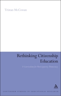 Cover image: Rethinking Citizenship Education 1st edition 9781441156310